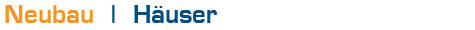 Neubau - H�user