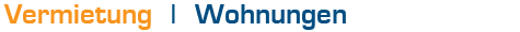 Vermietung - Wohnungen